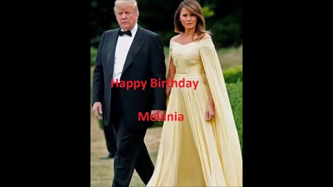 Happy Birthday Melania