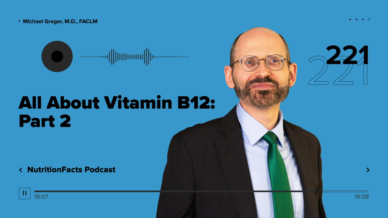 Podcast: All About Vitamin B12