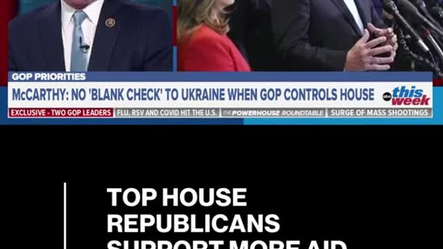 TOP HOUSEREPUBLICANSSUPPORT MORE AIDFOR UKRAINE