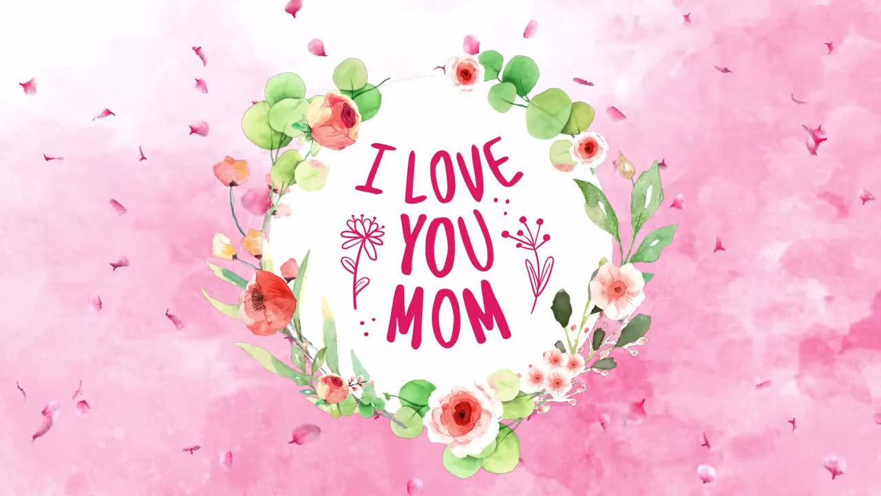 ***Happy Mother's Day 1 Hour Screensaver with Beautiful Piano Music***