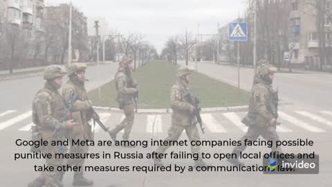 According to Russia, Meta and Google should be held responsible for 'inciting conflict.' -Ifax