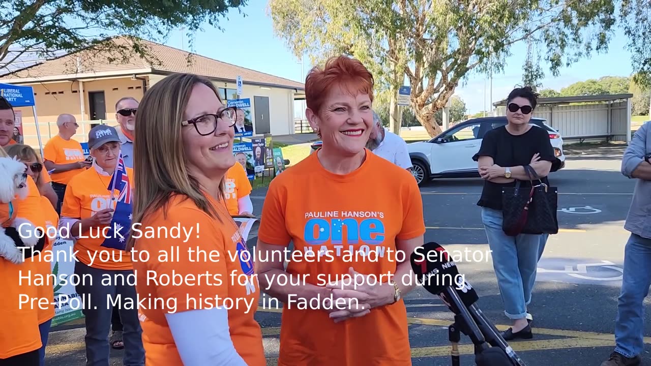 Senator Pauline Hanson visits Pre-Poll in the Fadden By-Election. 14-7-23.