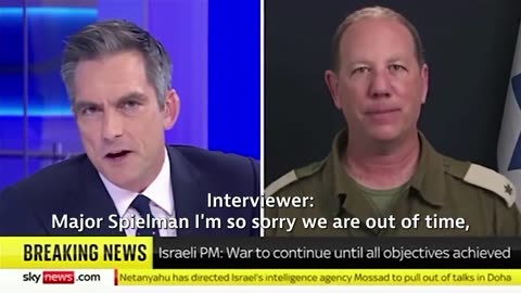Sky News Cuts Off Interview After IDF Spokesperson Gives the 'Wrong' Answer