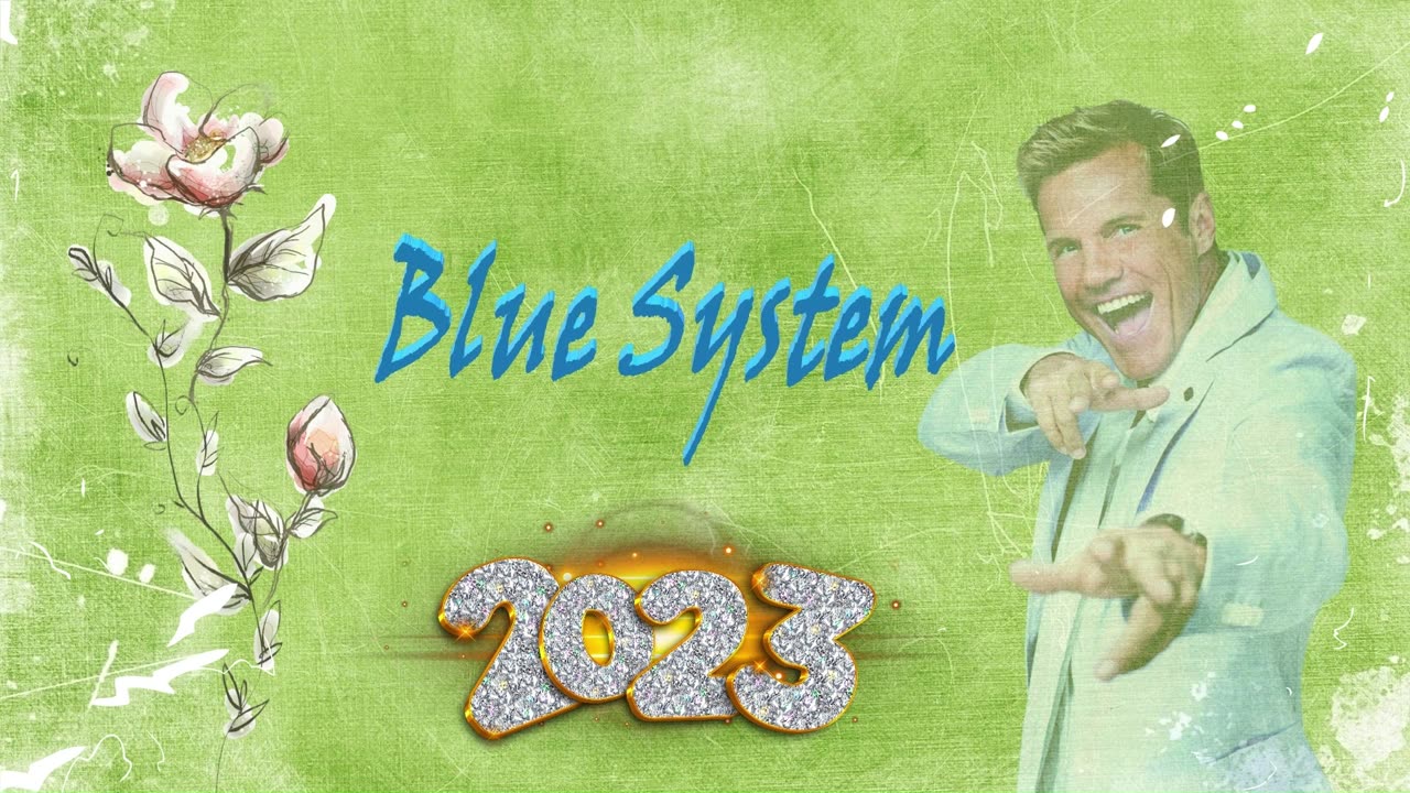 Blue System ,/2023 djremix