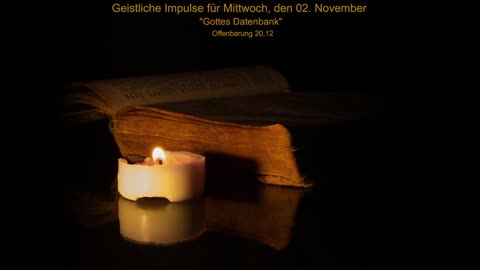 Geistliche Impulse für Mittwoch, den 02. November
