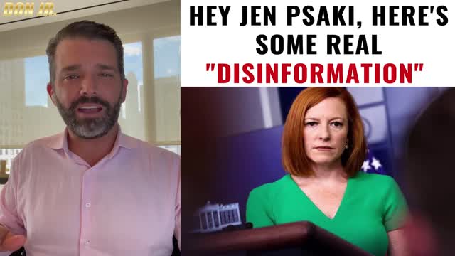 Hey Jen Psaki, Here's Some Real Disinformation