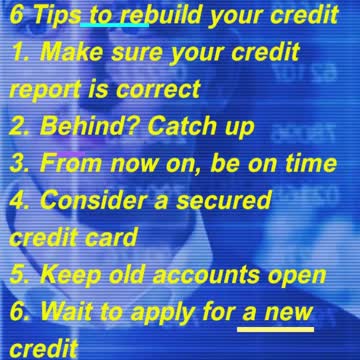 6 Tips to rebuild your credit