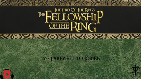 20 - Farewell to Lorien