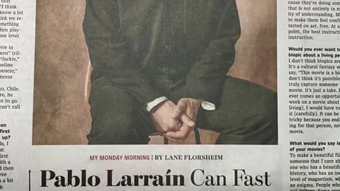 #MurphDocU: #celebrityprofiles - #wordsofwisdom from Pablo Larrain