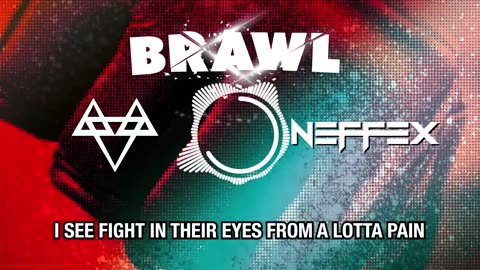 Neffex - Brawl