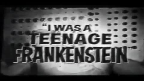 I WAS A TEENAGE FRANKENSTEIN movie trailer