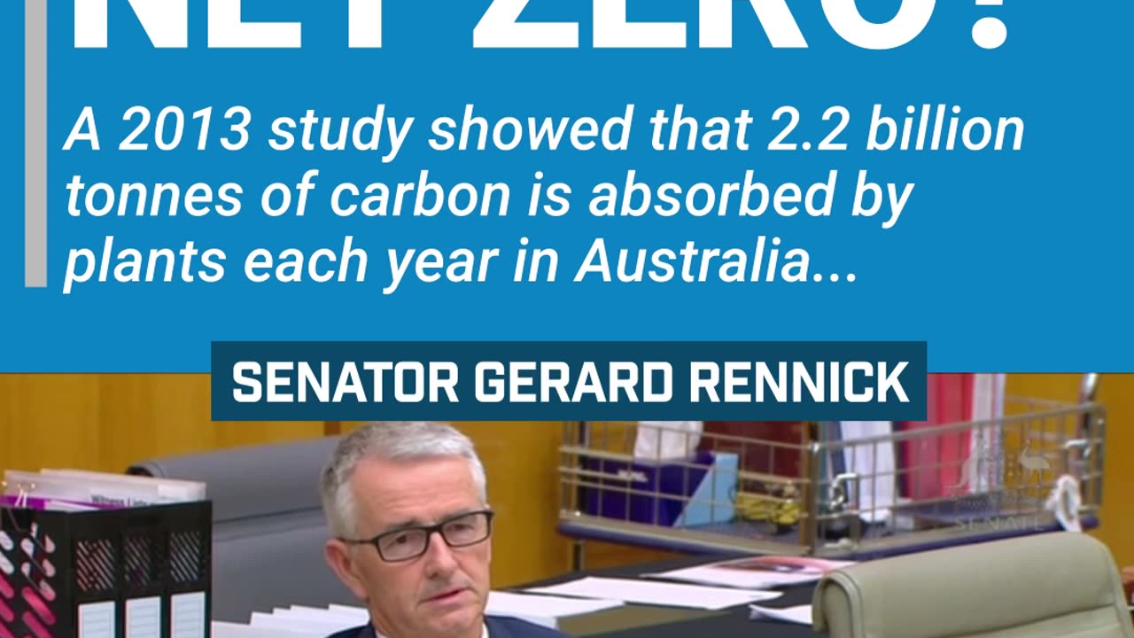 Australia is already at net zero and its plants absorb 400% of the current carbon!