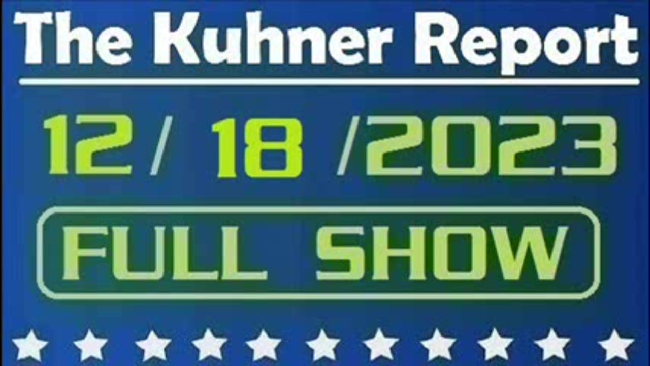 The Kuhner Report 12/18/2023 [FULL SHOW] Will Biden's low ratings transform into Republican 2024 victory? Are Republicans overconfident? (Sandy Shack fills in for Jeff)