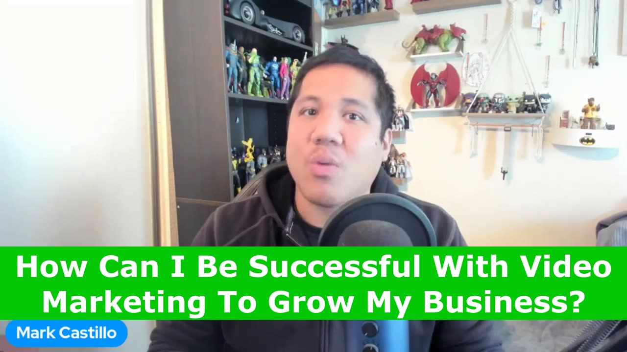 How Can I Be Successful With Video Marketing To Grow My Business?