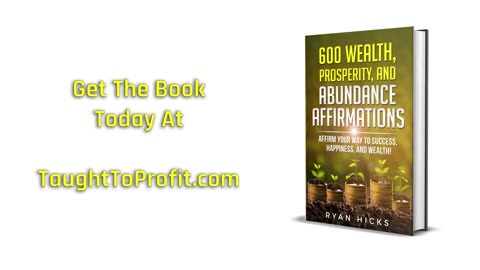 Make Wealth, Prosperity, And Abundance Affirmations Work For You!