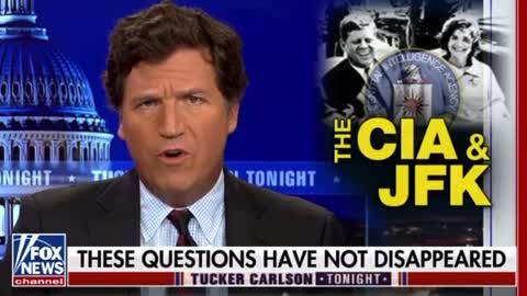 The CIA & JFK. Tucker