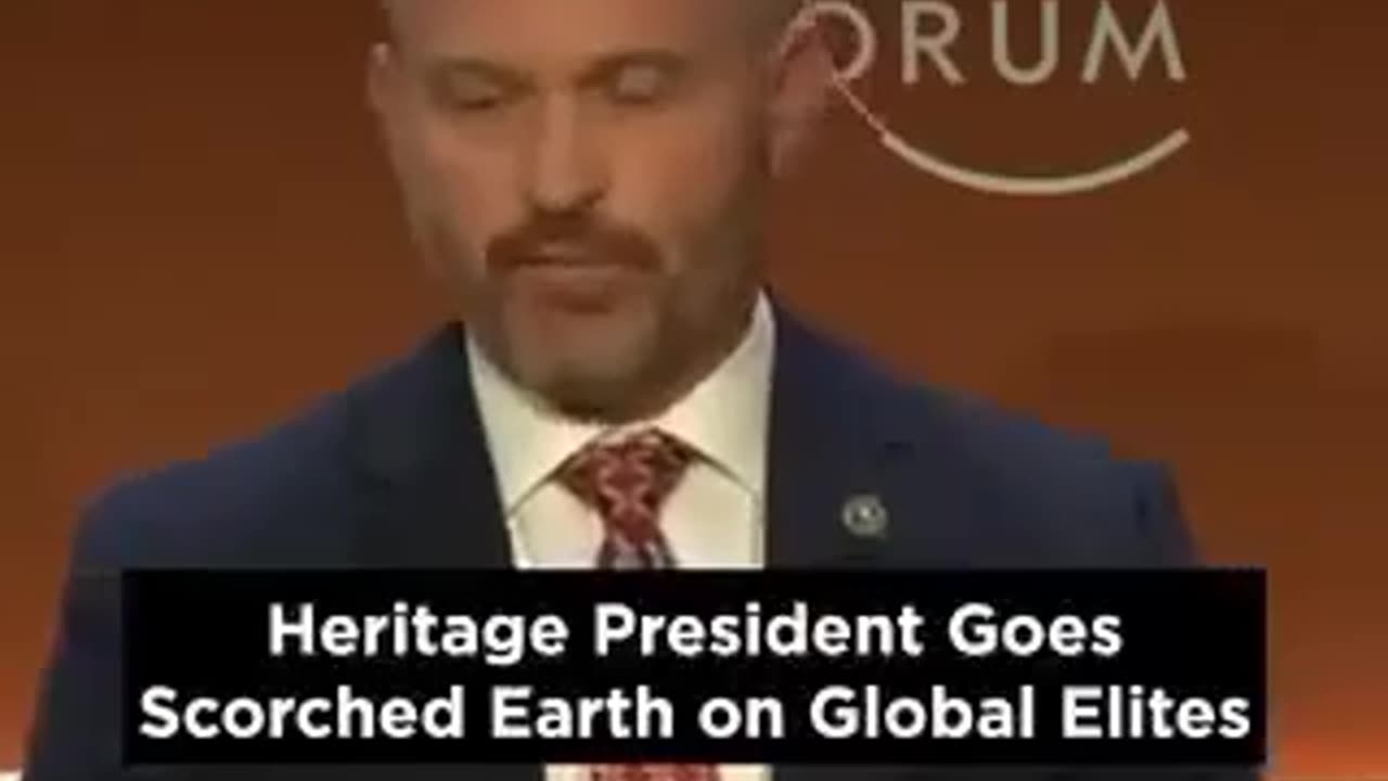 Heritage President goes scorched Earth on Global Elites.