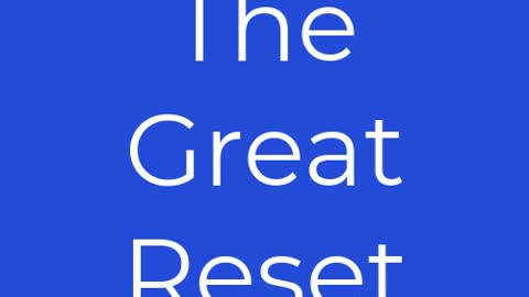 The Great Reset