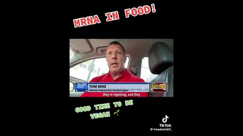Tom Renz on mRNA in Food ..