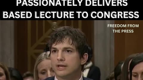 Ashton Kutcher's Testimony on Trafficking from 2017 is Still Relevant today!