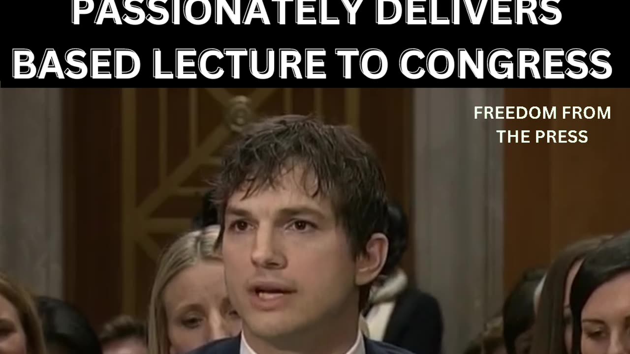 Ashton Kutcher's Testimony on Trafficking from 2017 is Still Relevant today!