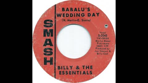 Babalu's Wedding Day - Billy & The Essentials