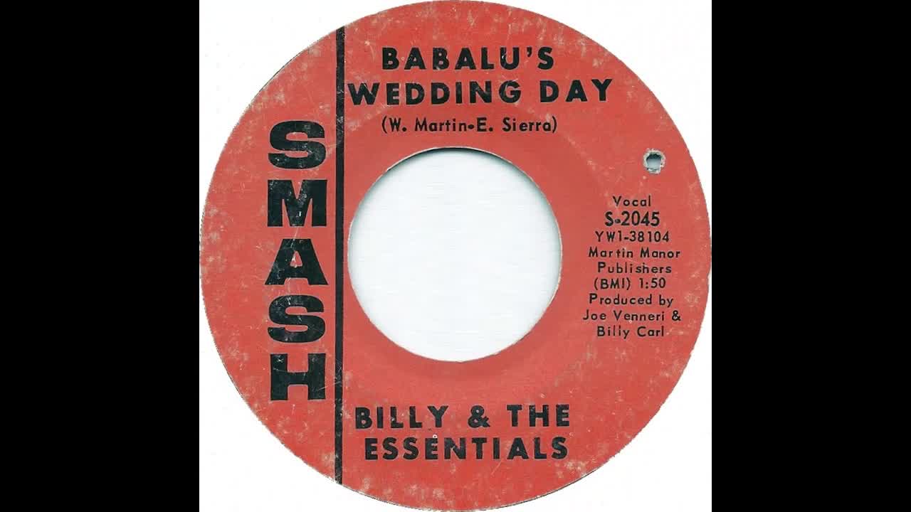 Babalu's Wedding Day - Billy & The Essentials