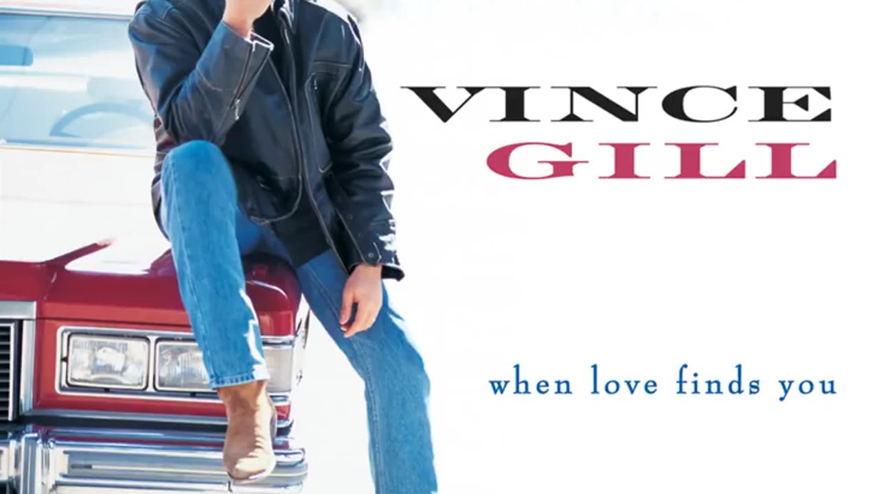 Vince Gill ~ Whenever you come around