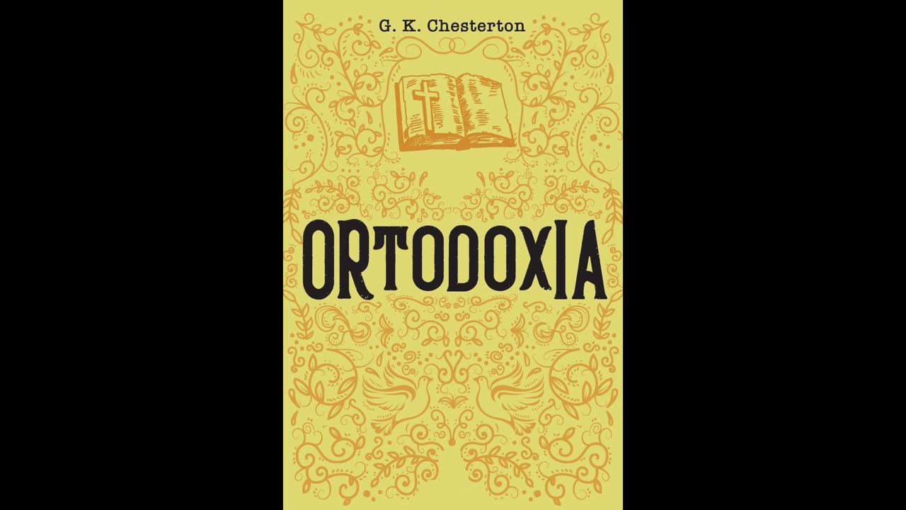 Ortodoxia - G. K. Chesterton - Audiobook