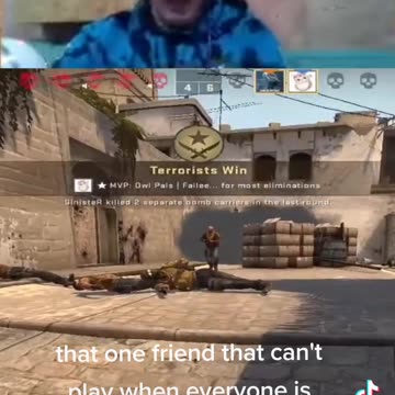 that one friend who can't play when everyone is watching 😂