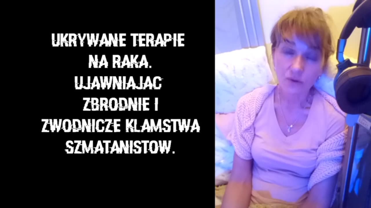 UKRYWANE TERAPIE NA RAKA. Zbrodnicze matactwa szmatanistow