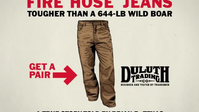 Duluth Trading Commercial Fire Hose® Jeans vs. A Wild Boar