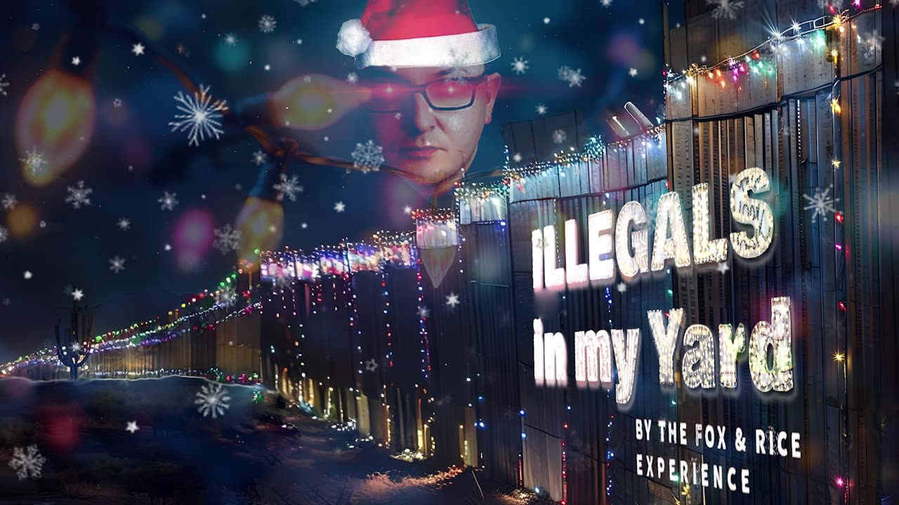 "Illegals In My Yard" by The FOX & RICE Experience | The 15th Anniversary