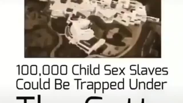 100,000 child sex slaves could be trapped under The Getty.