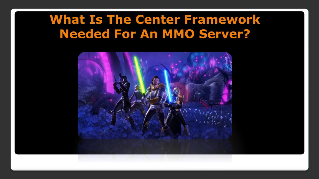 What Is The Core Facilities Needed For An MMO Server?