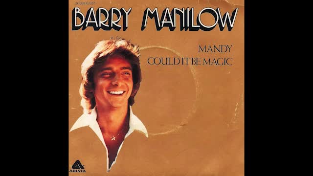 "MANDY" FROM BARRY MANILOW