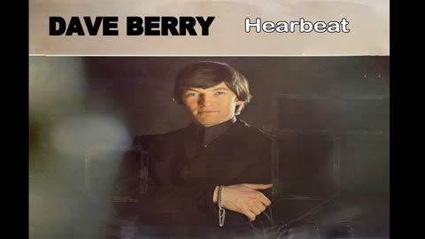 DAVE BERRY - Hearbeat 1966 - VINYL - Remastered