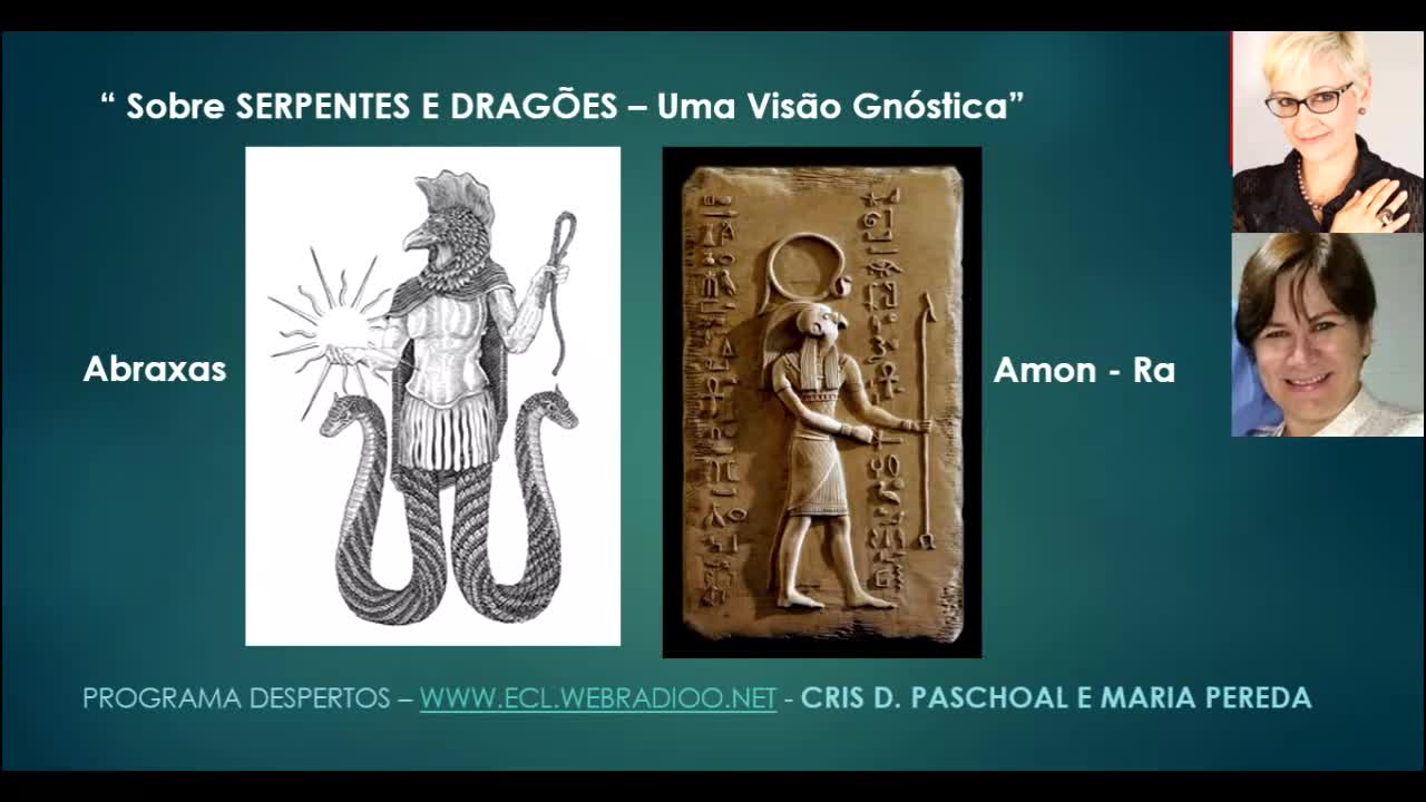 Programa Despertos - Sobre os mitos de Serpentes e Dragões - Uma Visão Gnóstica