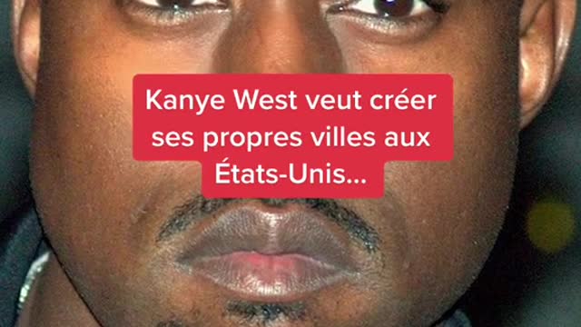 Kanye West wants to create his own cities in the United States...