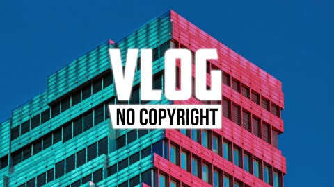 VDGL_ - _Skycrappers_(Vlog No Copyright Music) ||