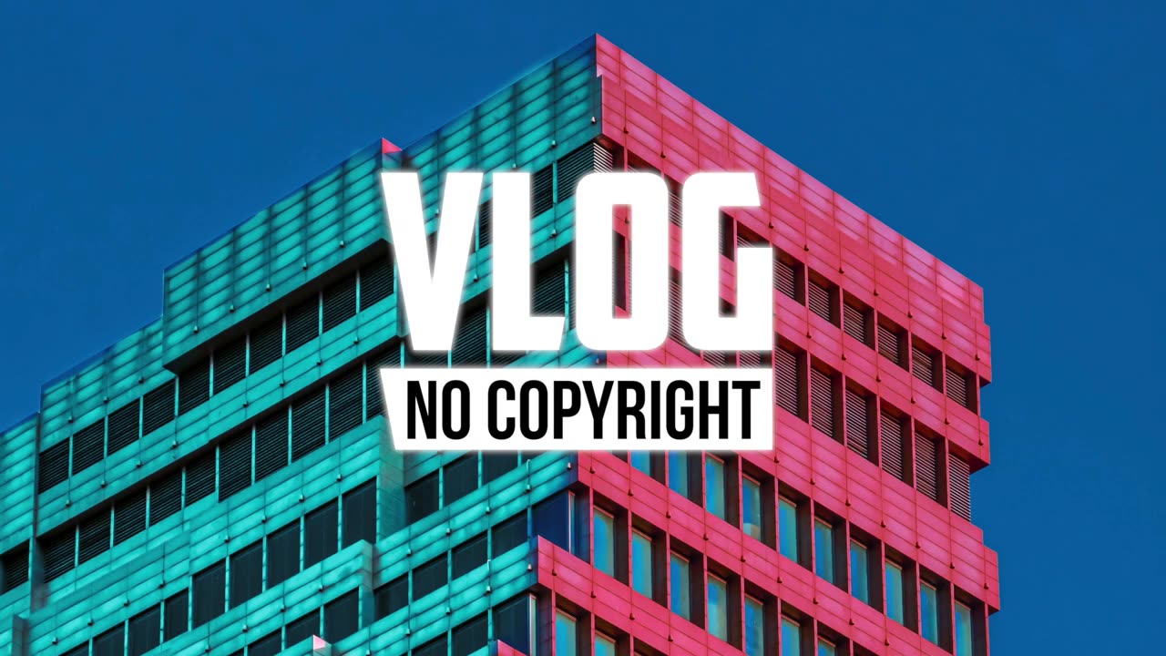 VDGL_ - _Skycrappers_(Vlog No Copyright Music) ||