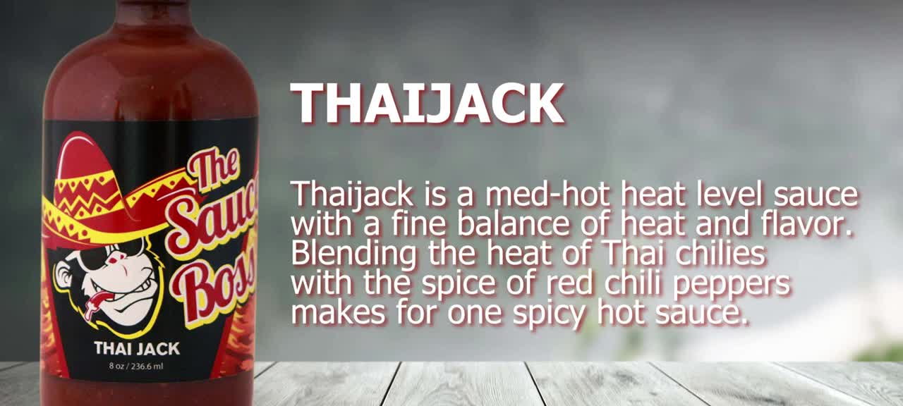 ThaiJack Hot Sauce www.TheSauceBoss.com