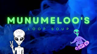 Live Looping - Munumeloo - The Alien Dreams Again