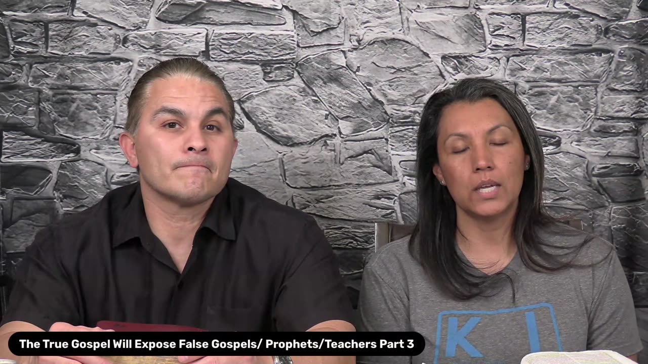 The True Gospel Will Expose False Gospels/ Prophets/Teachers Part 3