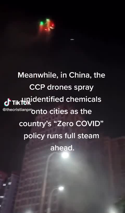 CCP Drones Spray Unidentified Chemicals Onto Cities As The Country's "Zero COVID" Policy Runs Full Steam