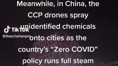 CCP Drones Spray Unidentified Chemicals Onto Cities As The Country's "Zero COVID" Policy Runs Full Steam