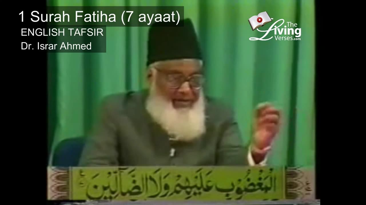 1 Surah Fatiha Dr Israr Ahmed English