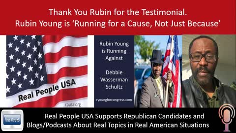 Rubin Young Gives Real People USA Testimonial About Helping Him Defeat Debbie Wasserman Schultz