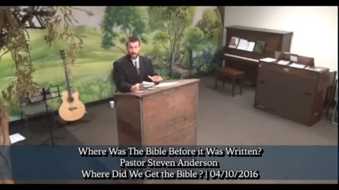 Where Was the Bible Before it was Written ? | Pastor Steven Anderson