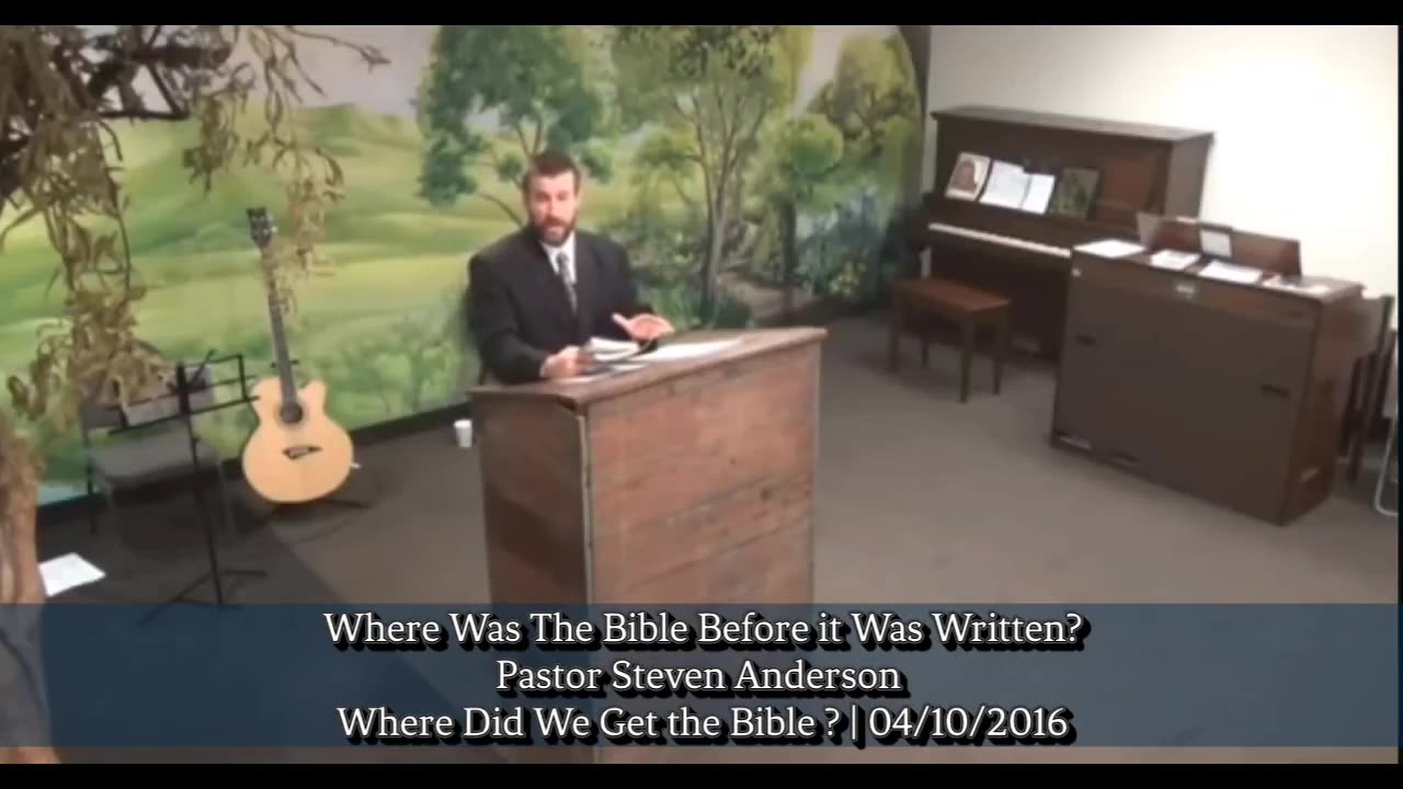 Where Was the Bible Before it was Written ? | Pastor Steven Anderson